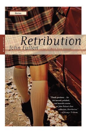 John Fulton Retribution. Stories