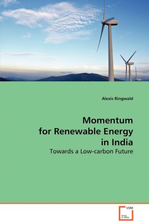 Alexis Ringwald Momentum for Renewable Energy in India