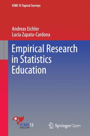 Andreas Eichler, Lucía Zapata-Cardona Empirical Research in Statistics Education