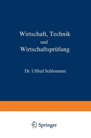 Alfred Schlomann Wirtschaft Technik Und Wirtschaftsprufung
