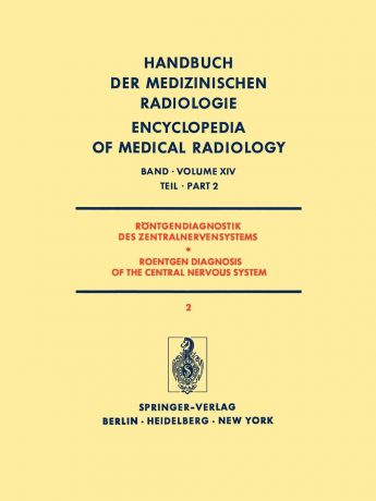 H. -F Brandenburg, G. Christi, E. Deutsch Rontgendiagnostik Des Zentralnervensystems Teil 2 / Roentgen Diagnosis of the Central Nervous System Part 2