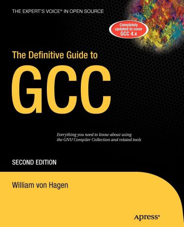 William Von Hagen The Definitive Guide to GCC