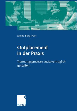 Janine Berg-Peer Outplacement in der Praxis