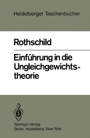 Kurt W. Rothschild Einfuhrung in die Ungleichgewichtstheorie