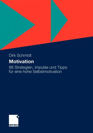 Dirk Schmidt Motivation