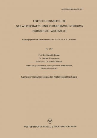 Heinrich Kaiser Kartei Zur Dokumentation Der Molekulspektroskopie