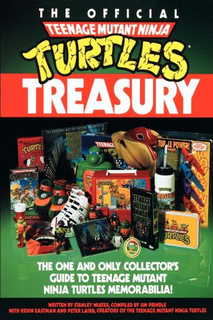 Stanley Wiater The Official Teenage Mutant Ninja Turtles Treasury