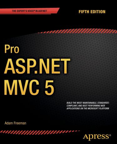 Adam Freeman Pro ASP.Net MVC 5