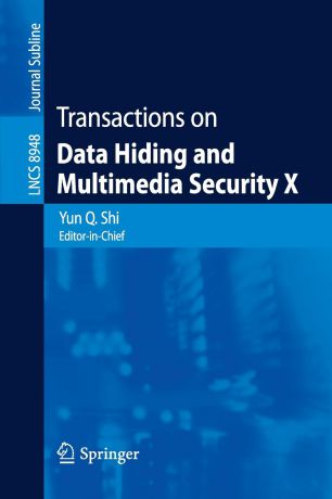 Transactions on Data Hiding and Multimedia Security X