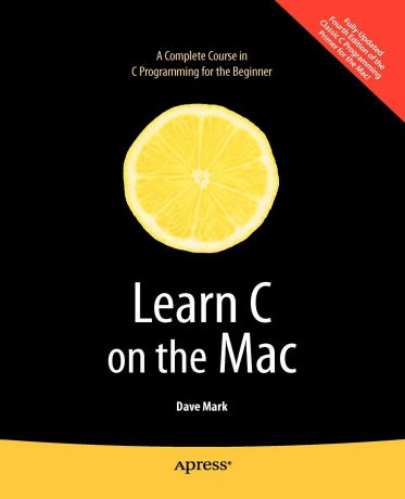 Dave Mark Learn C on the Mac
