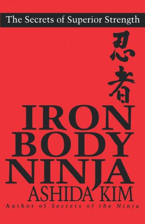 Ashida Kim Iron Body Ninja