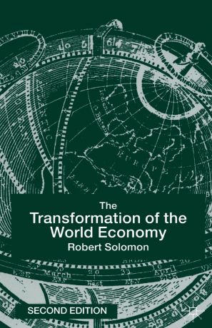 R. Solomon The Transformation of the World Economy