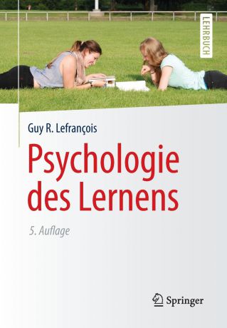 Guy R. Lefrançois Psychologie des Lernens