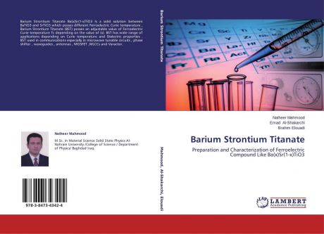 Natheer Mahmood,Emad Al-Shakarchi and Brahim Elouadi Barium Strontium Titanate