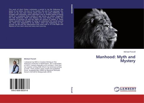 Michael Purcell Manhood: Myth and Mystery