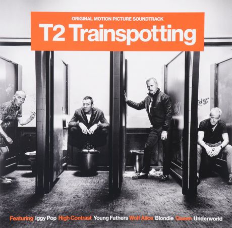Игги Поп,High Contrast,Young Fathers,"Frankie Goes To Hollywood",Юэн Бремнер,"Underworld","Blondie","Queen","Run DMC","The Clash" T2 Trainspotting. Original Motion Picture Soundtrack (2 LP)