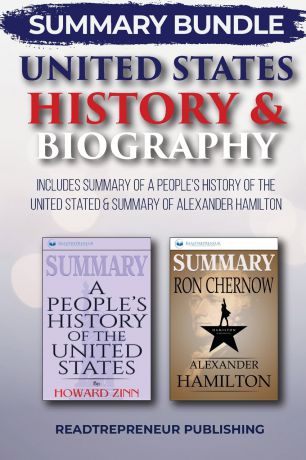 Readtrepreneur Publishing Summary Bundle. United States History & Biography . Readtrepreneur Publishing: Includes Summary of A People