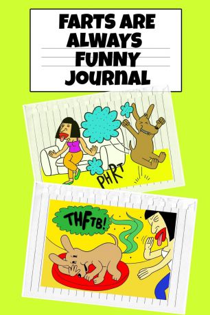 El Ninjo Farts Are Always Funny Journal. Funny Farting Journaling Notebook To Write In - Temper Tantrum Gag Gift For Tempered Kids - Fun Birthday Gift For Children Who Love Poopy Toilet Experiences from Dad