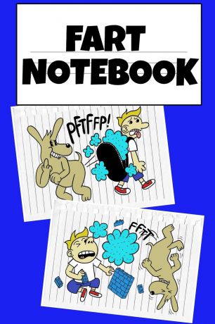 El Ninjo Fart Book Notebook. Funny Farting Journal To Write In - Temper Tantrum Joke Gift For Tempered Children - Fun Birthday Gift From Dad For Kids Who Love Poopy Toilet Adventures