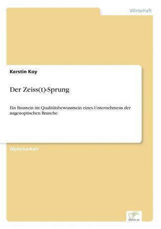 Kerstin Koy Der Zeiss(t)-Sprung