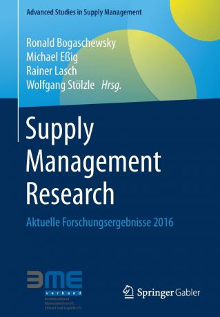 Supply Management Research. Aktuelle Forschungsergebnisse 2016