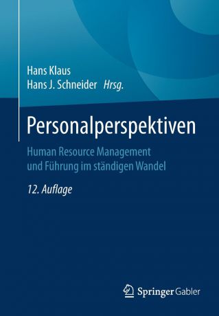 Personalperspektiven. Human Resource Management und Fuhrung im standigen Wandel