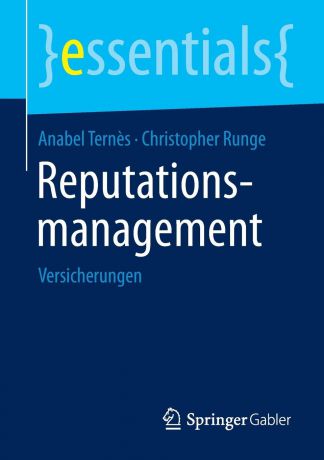 Anabel Ternès, Christopher Runge Reputationsmanagement. Versicherungen