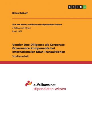 Kilian Reibolf Vendor Due Diligence als Corporate Governance Komponente bei internationalen M.A-Transaktionen