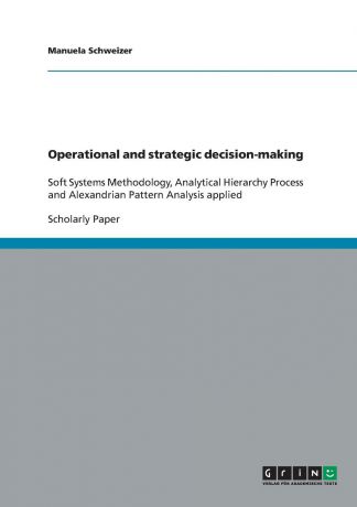 Manuela Schweizer Operational and strategic decision-making