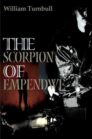William Turnbull The Scorpion of Empendwe