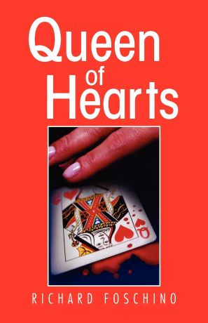 Richard Foschino Queen of Hearts