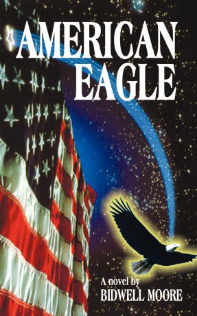 Bidwell Moore American Eagle