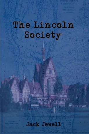 Jack Jewell The Lincoln Society