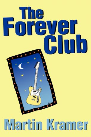 Martin Kramer The Forever Club