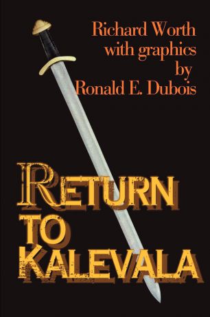 Richard Worth Return to Kalevala