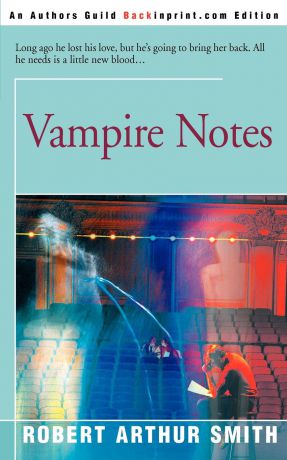 Robert Arthur Smith Vampire Notes
