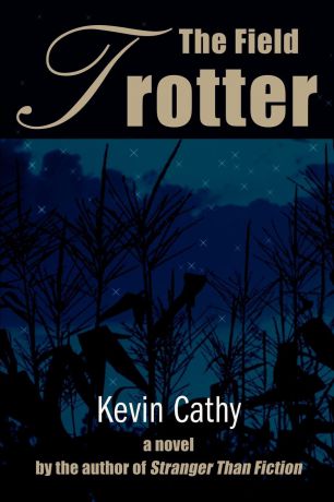 Kevin P. Cathy The Field Trotter