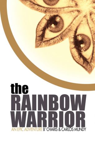 Charis Mundy, Carlos Mundy The Rainbow Warrior