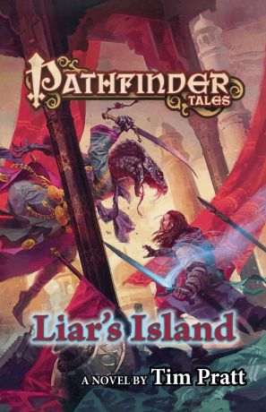 TIM PRATT PATHFINDER TALES. LIAR