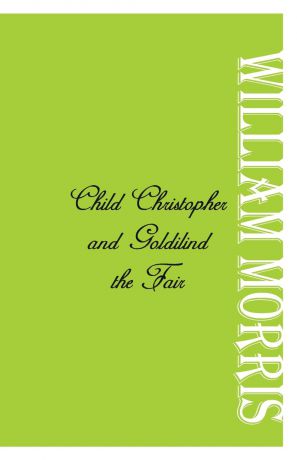 William Morris Child Christopher and Goldilind the Fair