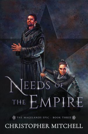 Christopher Mitchell Needs of the Empire
