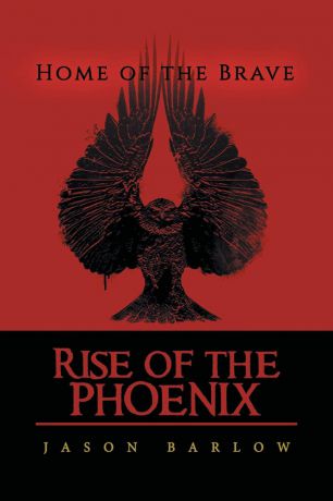 Jason Barlow Rise of the Phoenix