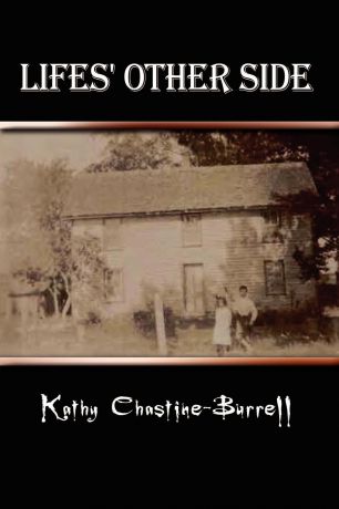 Kathy Chastine-Burrell Lifes