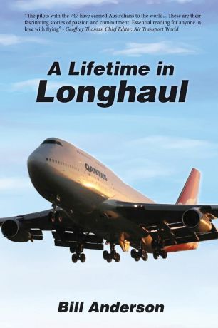 Bill Anderson A Lifetime in Longhaul