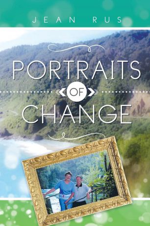 Jean Rus Portraits of Change