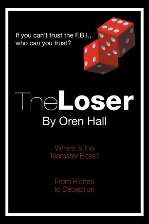 Oren Hall The Loser