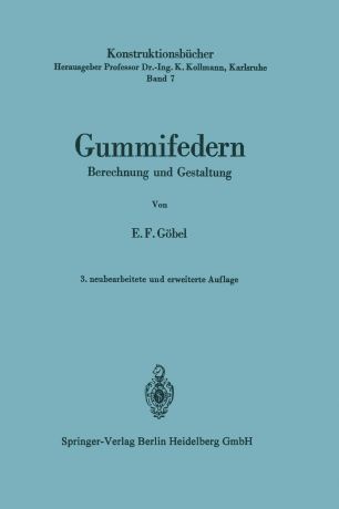Ernst F. Gabel, Ernst F. Gobel Gummifedern. Berechnung Und Gestaltung
