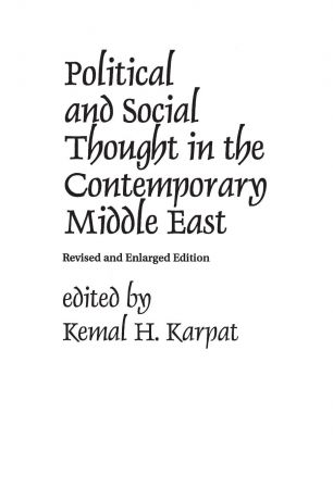 Kemal Karpat Political and Social Thought in the Contemporary Middle East