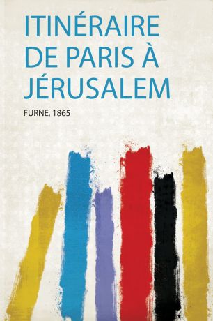 Itineraire De Paris A Jerusalem