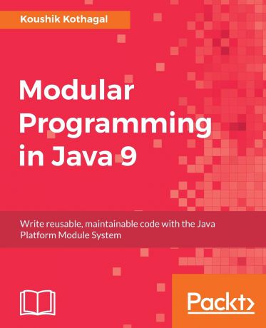 Koushik Kothagal Modular Programming in Java 9